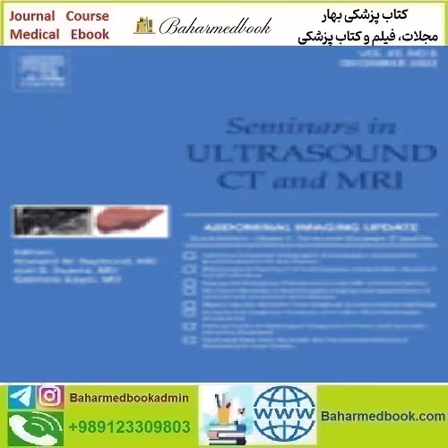 Seminars in Ultrasound CT and MRI Volume 43 Issue 1 to 6 202