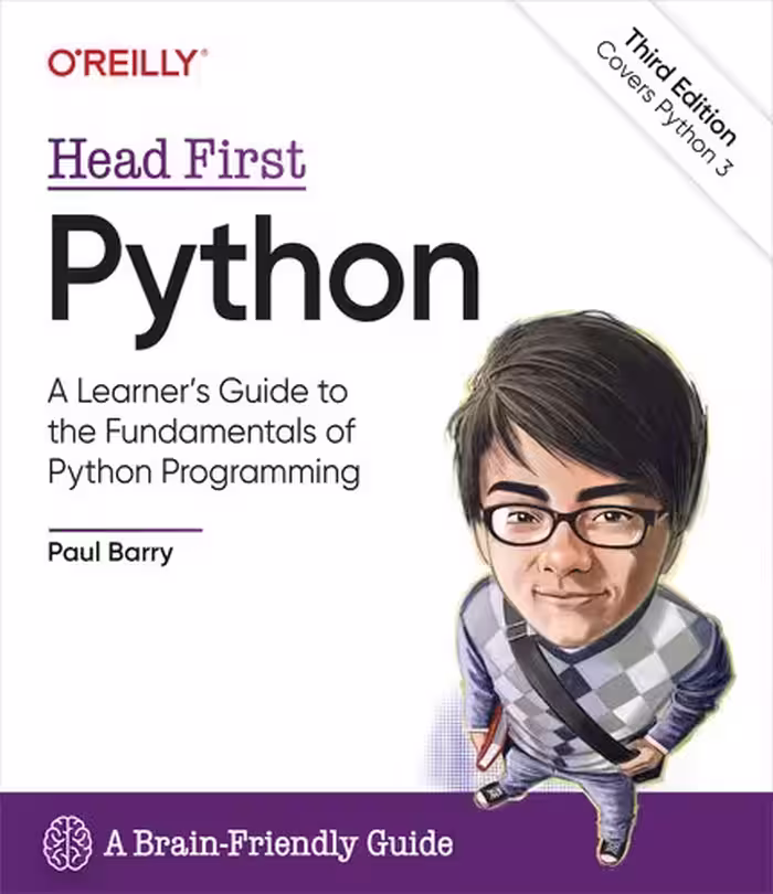 خرید و دانلود نسخه کامل کتاب Head First Python: A Learner's Guide to the Fundamentals of Python Programming, A Brain-Friendly Guide, 3rd Edition