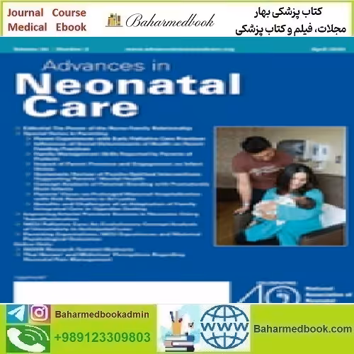 Advances in Neonatal Care Volume 24 1 to 2 2024 TRUE