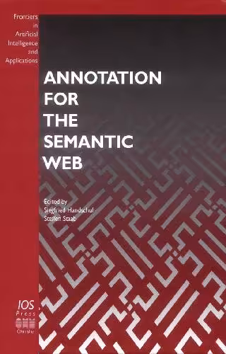 خرید و دانلود نسخه کامل کتاب Annotation for the semantic web
