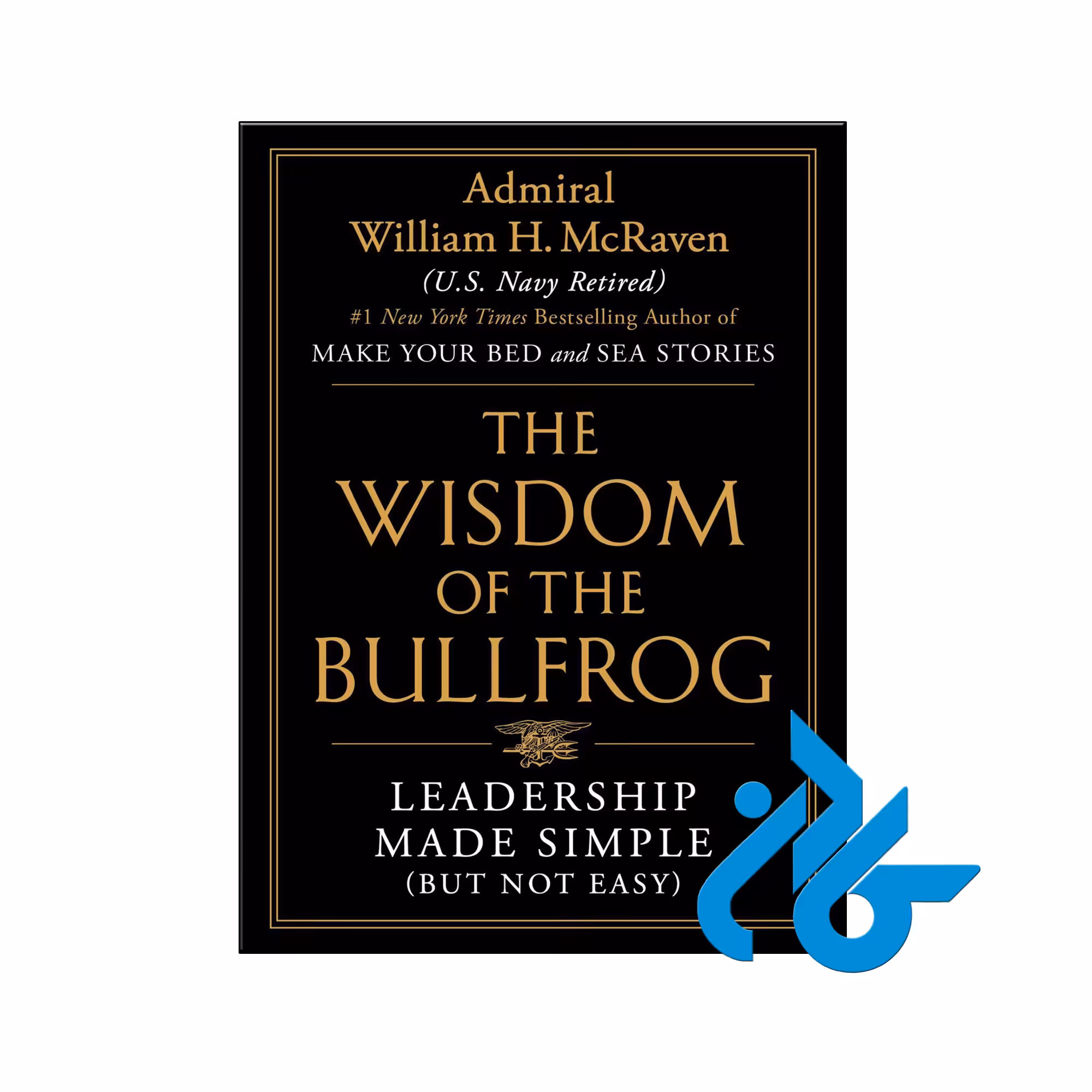 خرید و قیمت کتاب The Wisdom of the Bullfrog از فروشگاه کادن