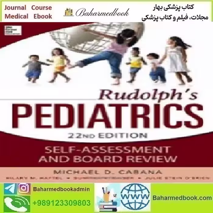 Rudolphs Pediatrics Self Assessment and Board Review 2013 TR