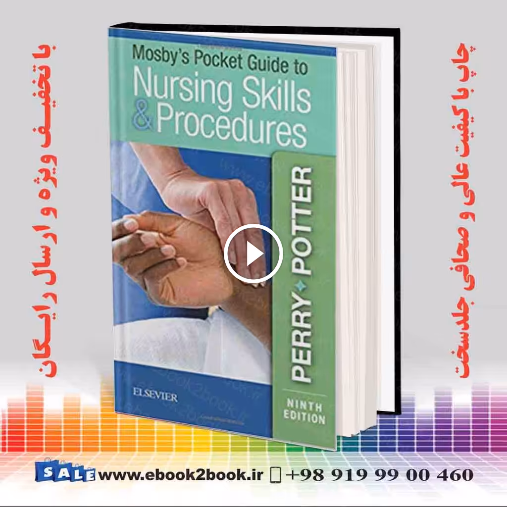 Mosby’s Pocket Guide to Nursing Skills & Procedures 9th Edition