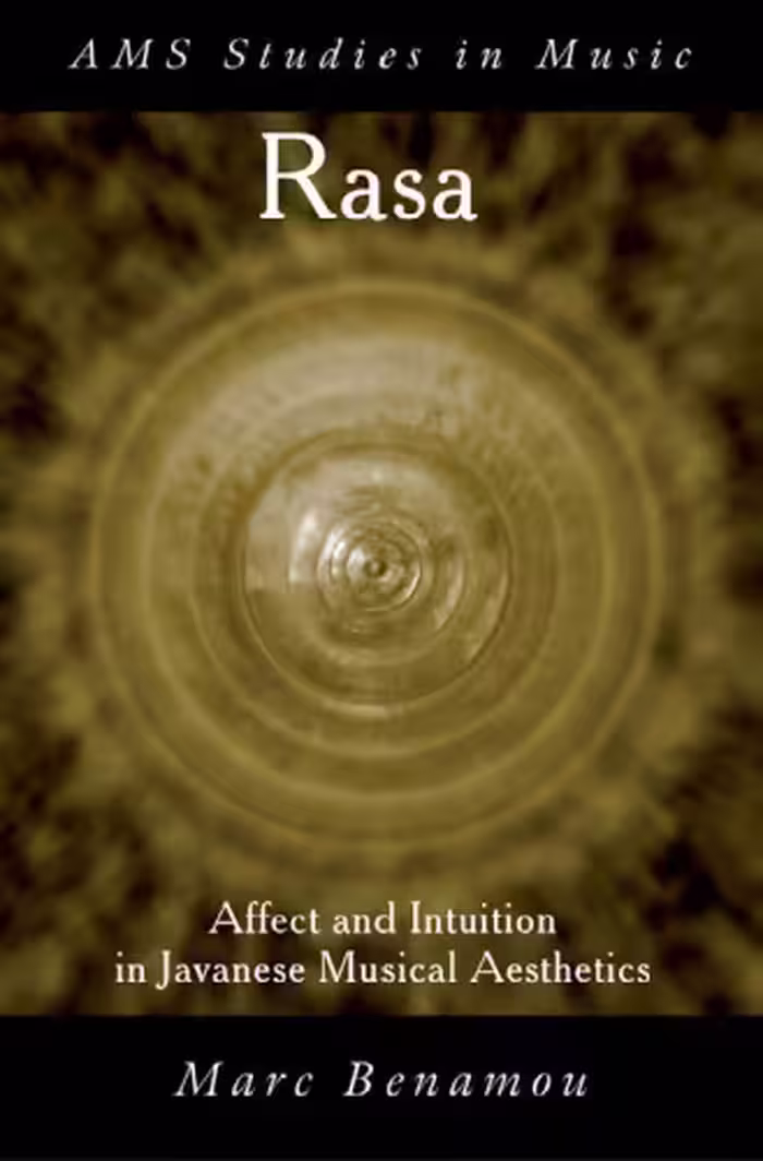 خرید و دانلود نسخه کامل کتاب RASA: Affect and Intuition in Javanese Musical Aesthetics (Ams Studies in Music)