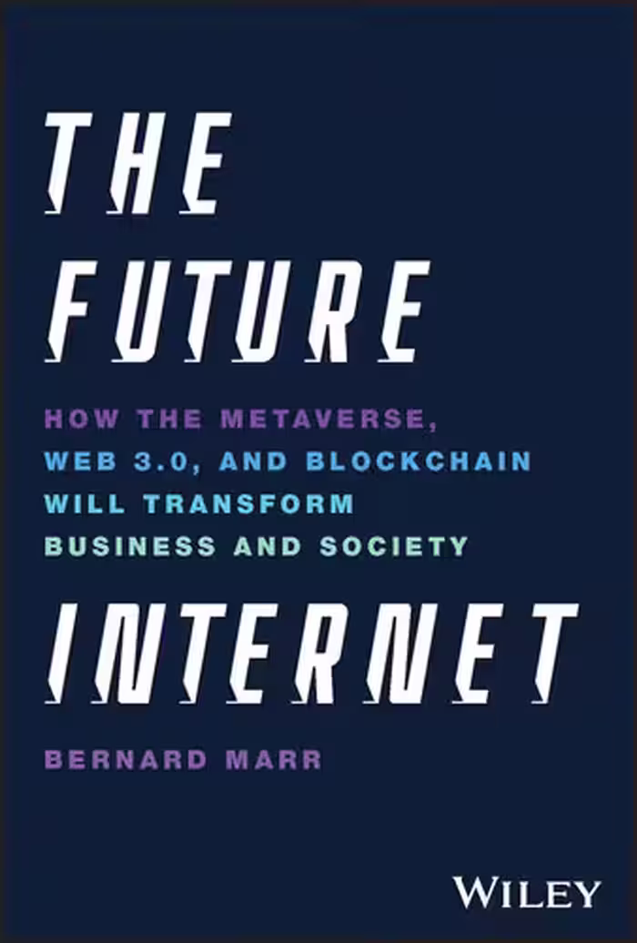 خرید و دانلود نسخه کامل کتاب The Future Internet: How the Metaverse, Web 3.0, and Blockchain Will Transform Business and Society