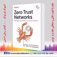 Zero Trust Networks, 2nd Edition