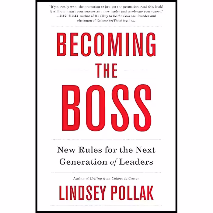 کتاب Becoming the Boss اثر Lindsey Pollak انتشارات Harper Business
