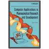 کتاب Computer Applications in Pharmaceutical Research and Development اثر Sean Ekins and Binghe Wang انتشارات مؤلفین طلایی
