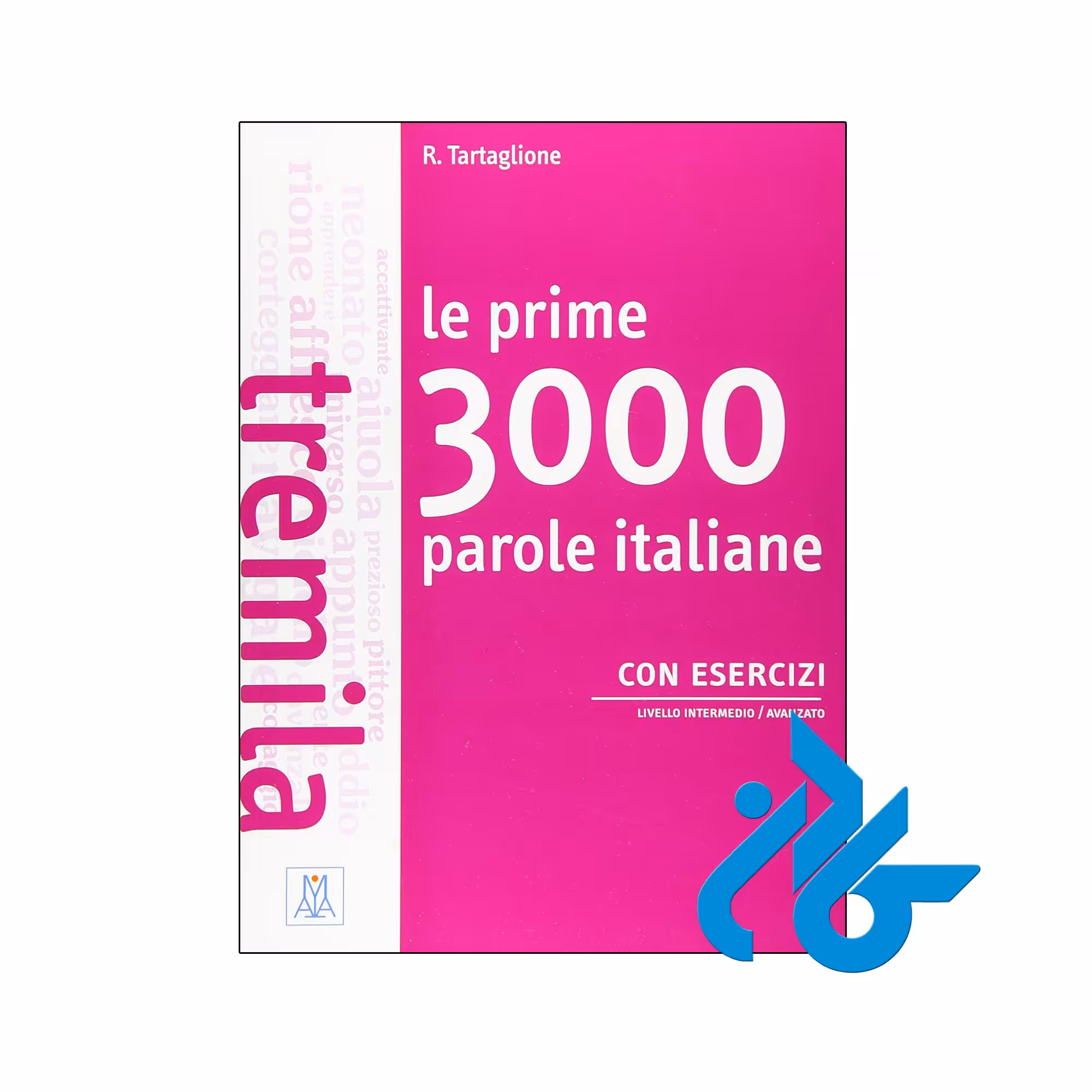 خرید و قیمت کتاب Le prime 3000 parole italiane con esercizi