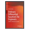 کتاب Ordinary Differential Equations for Engineers: Problems with MATLAB Solutions اثر Ali Ümit Keskin انتشارات مؤلفین طلایی