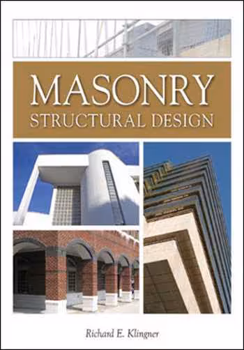 󾕇 R. E. Klingner, Masonry Structural Design, 2010 - دانلود کتاب های دانشگاهی
