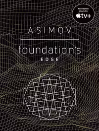 Foundation’s Edge (Foundation Book 4) لبه بنیاد (بدون حذفیات)