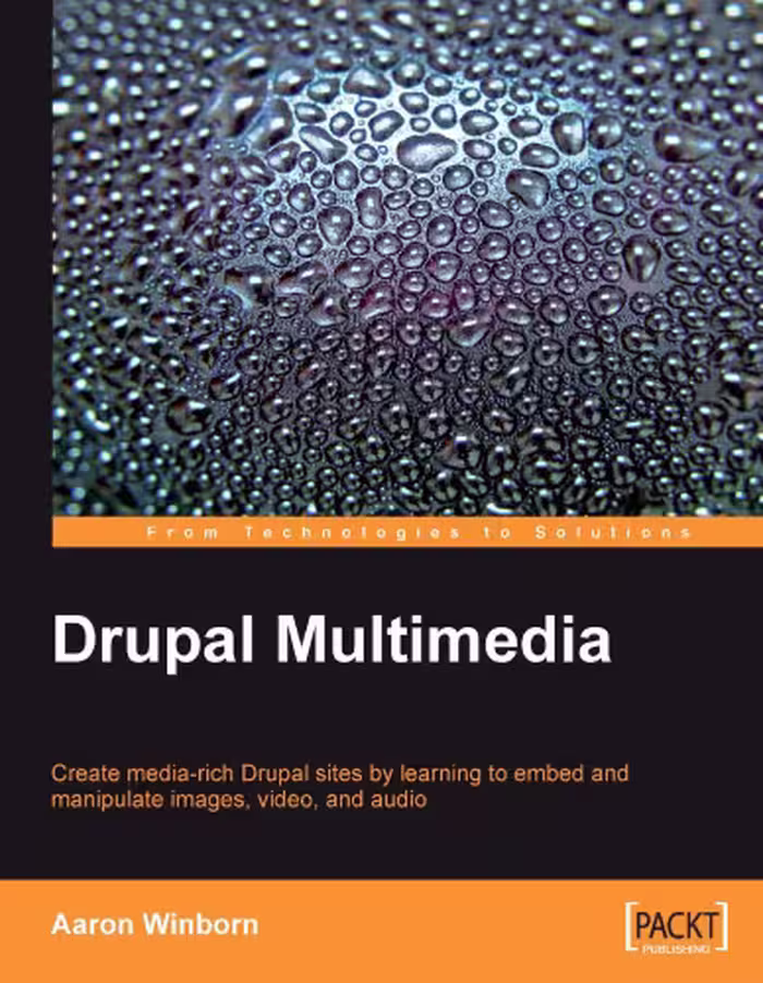 خرید و دانلود نسخه کامل کتاب Drupal Multimedia