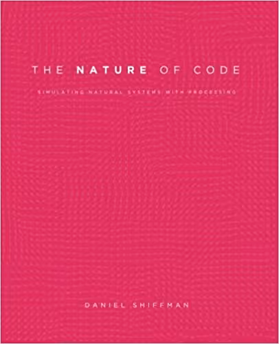 󾕇 دانلود کتاب The Nature Of Code - Simulating Natural Systems With Processing, 2012 - دانلود کتاب های دانشگاهی