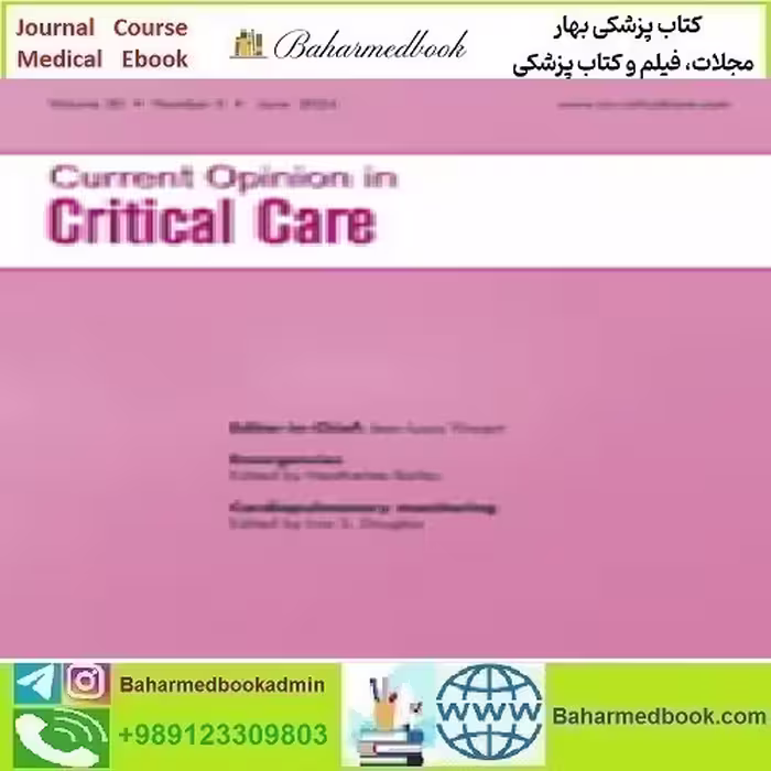 Current Opinion in Critical Care Volume 30 1 to 3 2024 TR
