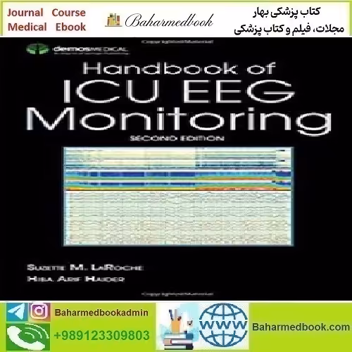 Handbook of ICU EEG Monitoring 2018 TRUE PDF price 1€ - کتاب پزشکی بهار