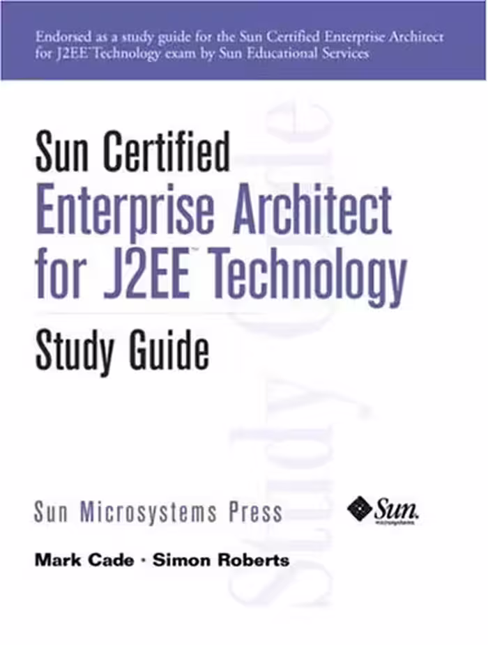 خرید و دانلود نسخه کامل کتاب Sun Certified Enterprise Architecture for J2EE Technology Study Guide