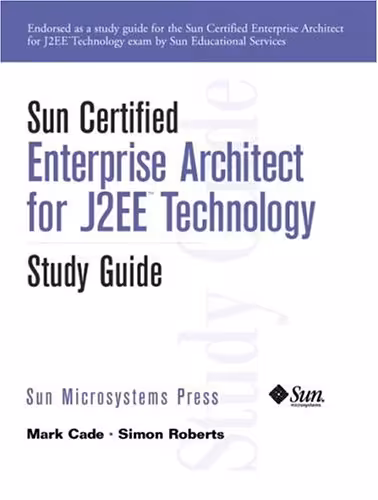 خرید و دانلود نسخه کامل کتاب Sun Certified Enterprise Architecture for J2EE Technology Study Guide