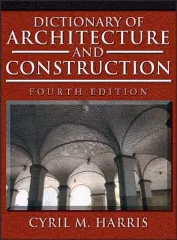 󾕇 Dictionary of Architecture and Building Construction - دانلود کتاب های دانشگاهی