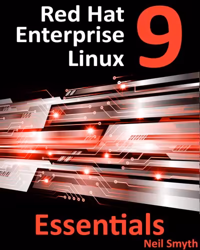 خرید و دانلود نسخه کامل کتاب Red Hat Enterprise Linux 9 Essentials: Learn to Install, Administer and Deploy RHEL 9 Systems