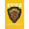 کتاب Fuzz اثر Mary Roach انتشارات W. W. Norton &amp; Company