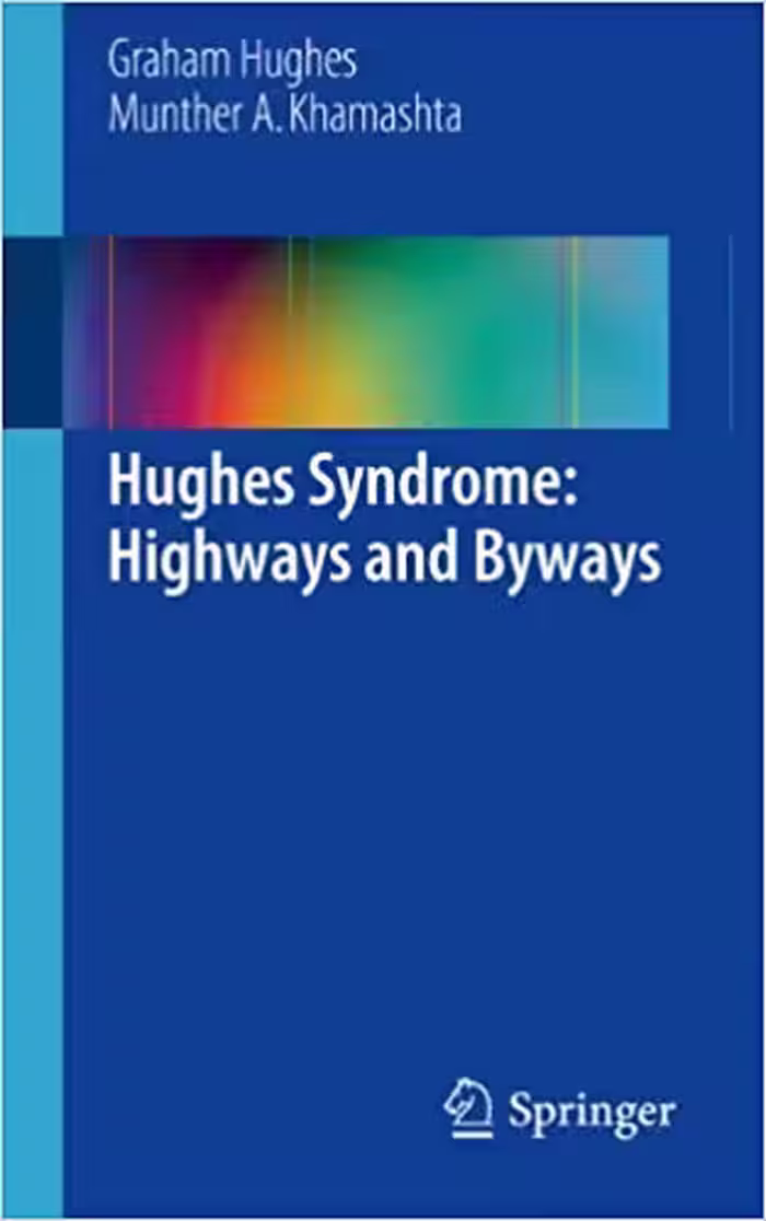 󾕇 دانلود کتاب Hughes Syndrome - Highways And Byways, 2013 - دانلود کتاب های دانشگاهی