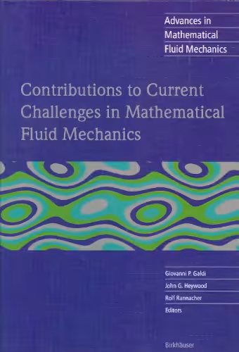 خرید و دانلود نسخه کامل کتاب Contributions to current challenges in mathematical fluid mechanics