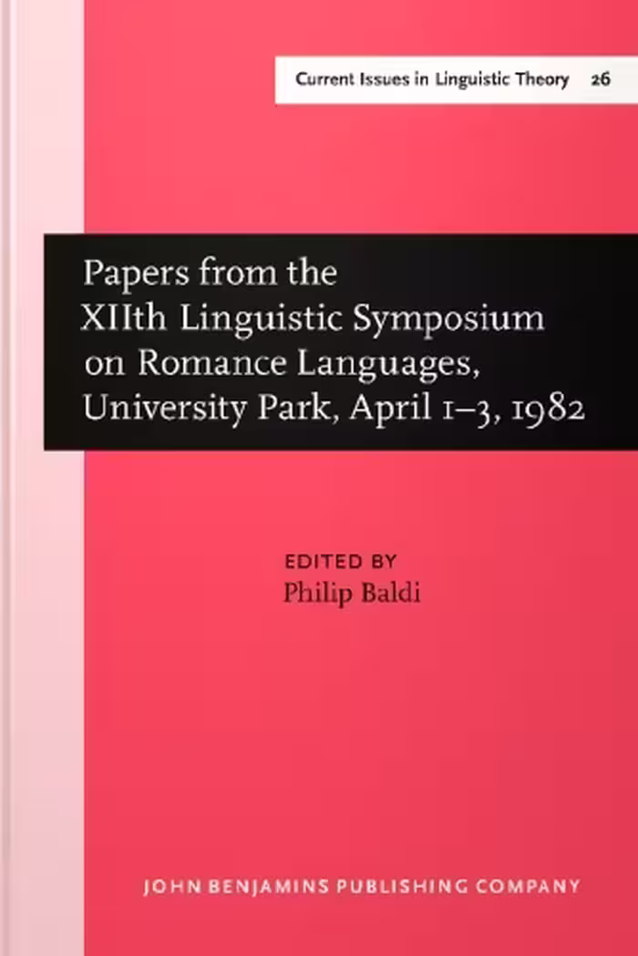 خرید و دانلود نسخه کامل کتاب Papers from the XIIth Linguistic Symposium on Romance Languages, University Park, April 1-3, 1982