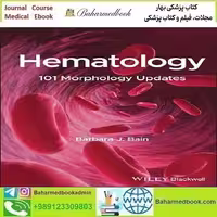 Hematology 101 Morphology Updates 2023 TRUE PDF price 1€ - کتاب پزشکی بهار