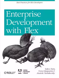 خرید و دانلود نسخه کامل کتاب Enterprise Development with Flex: Best Practices for RIA Developers (Adobe Dev Lib)
