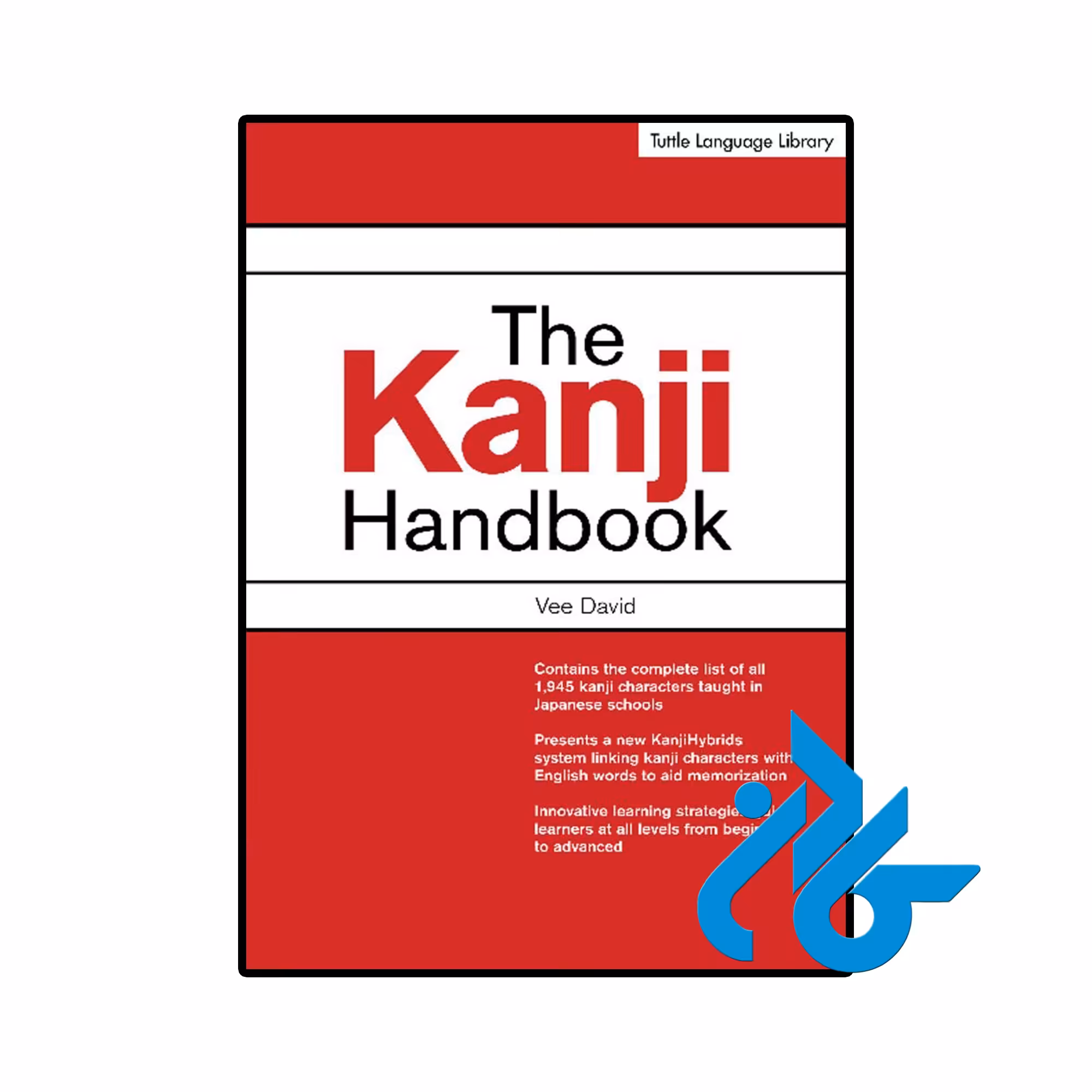 خرید و قیمت کتاب The Kanji Handbook از فروشگاه کادن