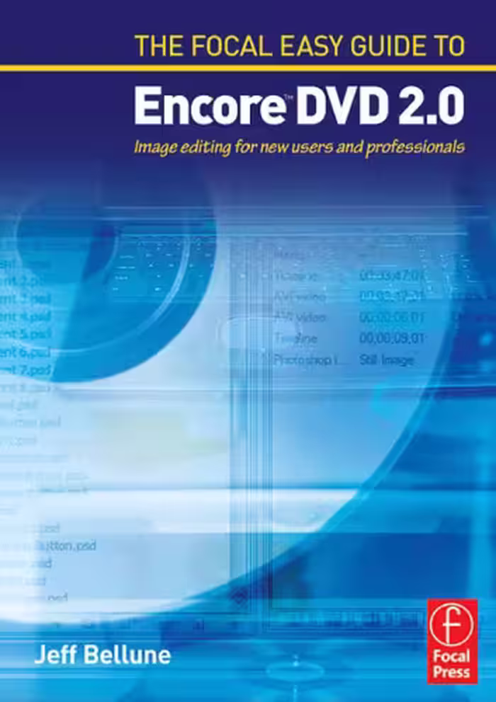 خرید و دانلود نسخه کامل کتاب The Focal Easy Guide to Adobe Encore DVD 2.0