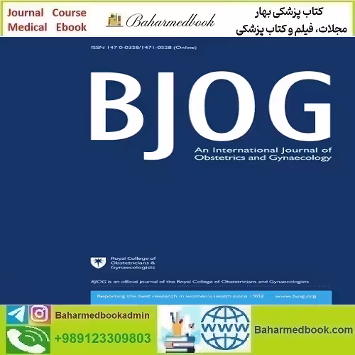 BJOG An International Journal of Obstetrics &amp; Gynaecology 2021-2024
