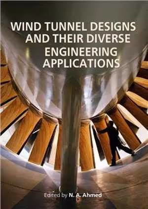 󾕇 دانلود کتاب Wind Tunnel Designs And Their Diverse Engineering Applications, 2013 - دانلود کتاب های دانشگاهی