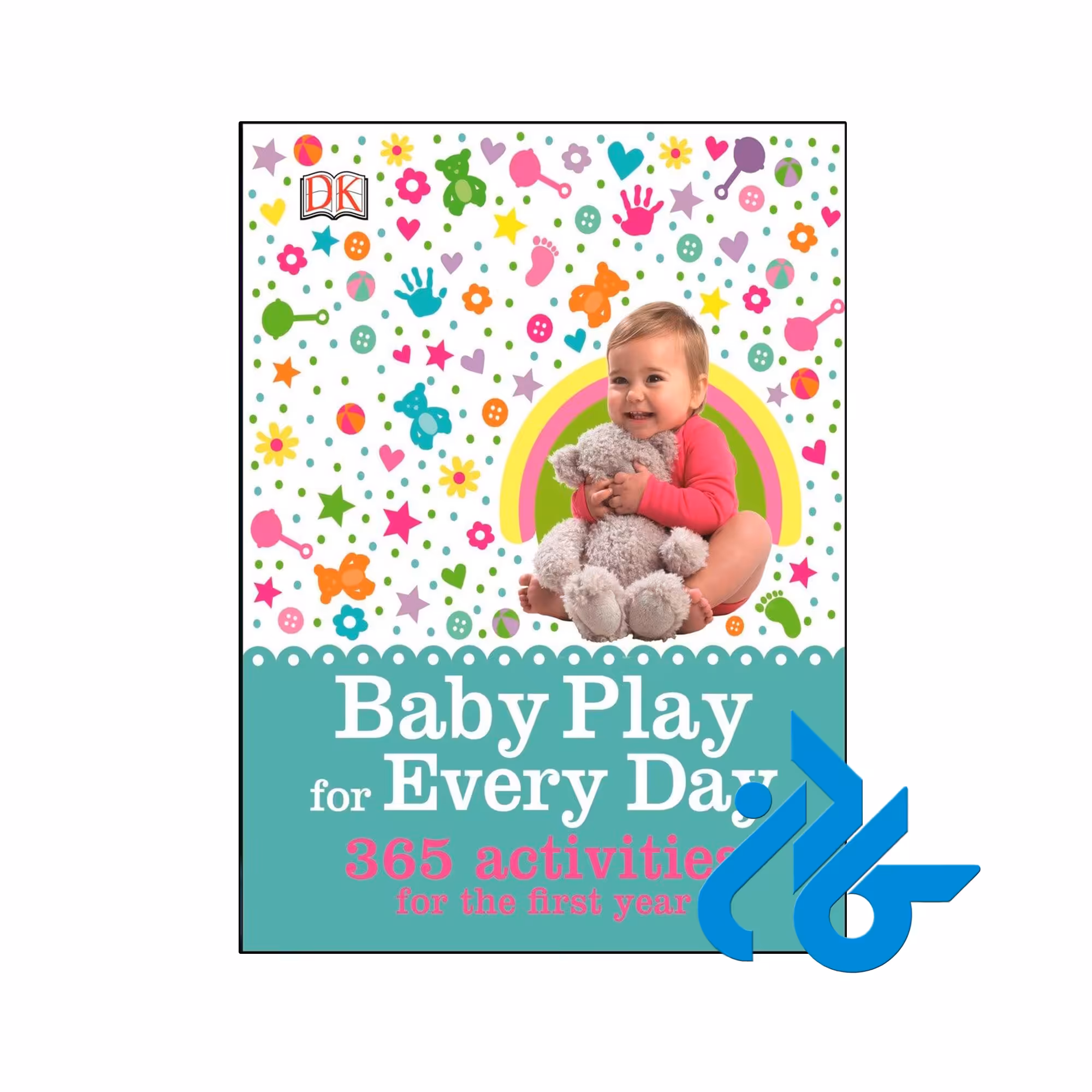 کتاب Baby Play for Every Day 365 Activities for the First Year