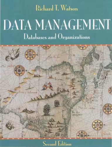 خرید و دانلود نسخه کامل کتاب Data Management: Databases and Organizations