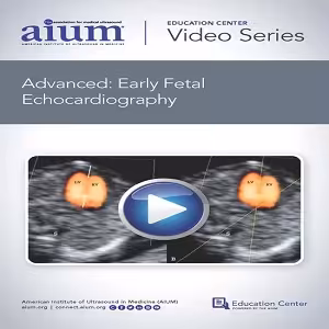 AIUM Advanced Early Fetal Echocardiography 2020 at 18 کتاب پزشکی بهار