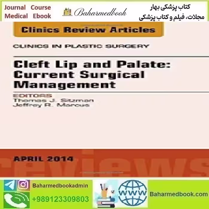 Cleft Lip and Palate Current Surgical Management 201