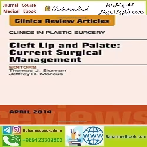 Cleft Lip and Palate Current Surgical Management 201