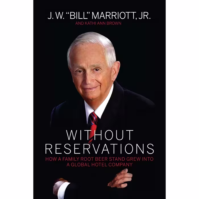 کتاب Without Reservations اثر J. W. Marriott Jr. انتشارات Luxury Custom Publishing LLC