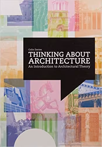 󾕇 دانلود کتاب Thinking About Architecture An Introduction to Architectural Theory - دانلود کتاب های دانشگاهی