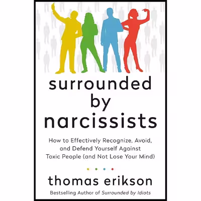کتاب Surrounded by Narcissists اثر Thomas Erikson انتشارات St. Martins Essentials