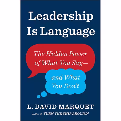کتاب Leadership Is Language اثر L. David Marquet انتشارات Portfolio Penguin