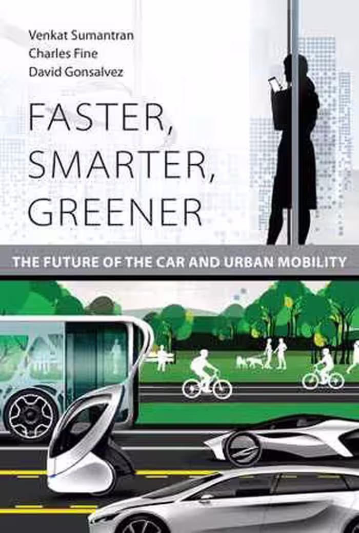 [EPUB] دانلود کتاب Faster, Smarter, Greener - The Future Of The Car And Urban Mobility, 2017