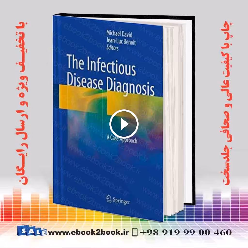 The Infectious Disease Diagnosis: A Case Approach