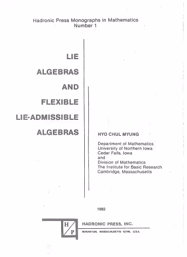 خرید و دانلود نسخه کامل کتاب Lie Algebras and Flexible Lie-Admissible Algebras