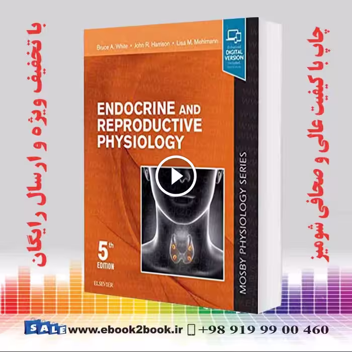 Endocrine and Reproductive Physiology 5th Edition