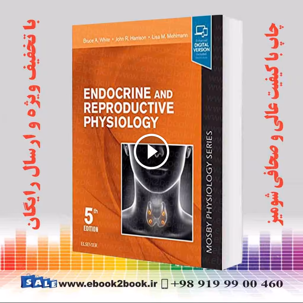 Endocrine and Reproductive Physiology 5th Edition