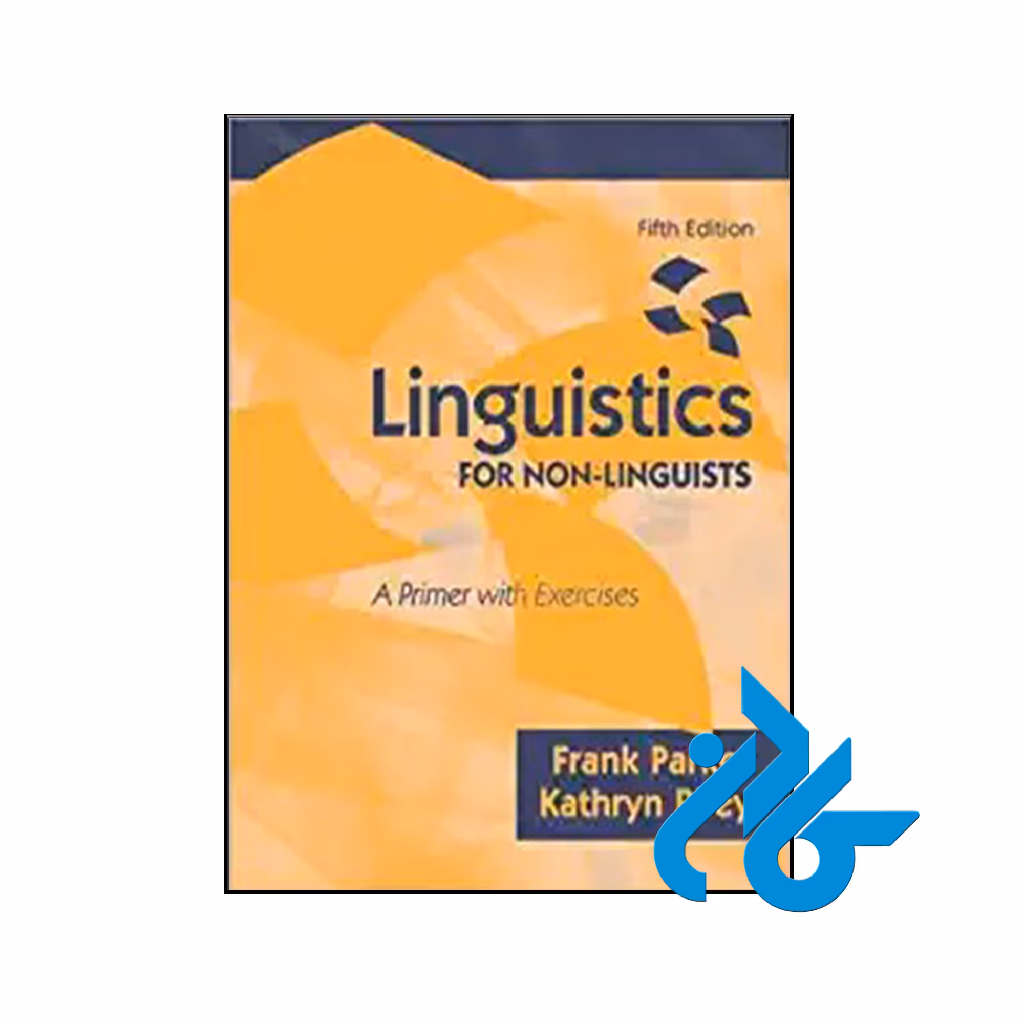 کتاب Linguistics for Non Linguists 5th - فروشگاه کـــــادن