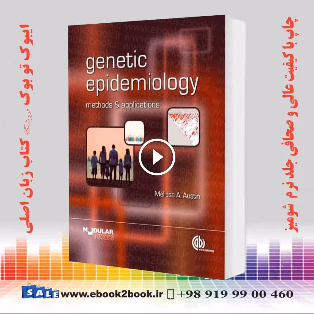 Genetic Epidemiology: Methods and Applications